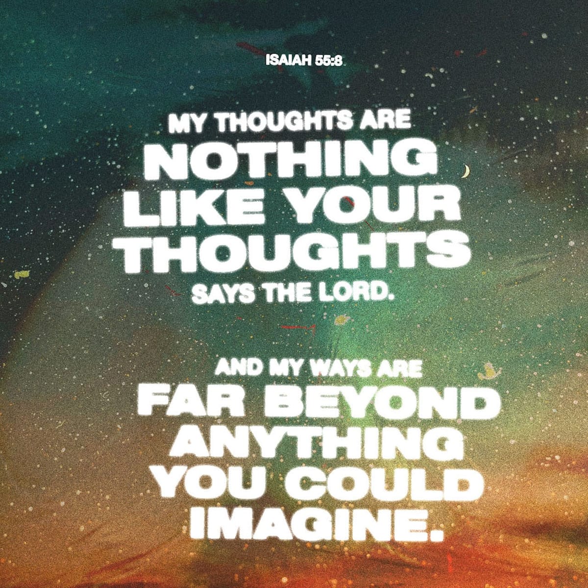 Holding Onto Isaiah 55:8-13